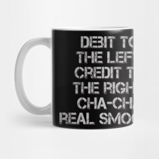 Debit and Credit Mug